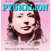 Pygmalion coming July 2025